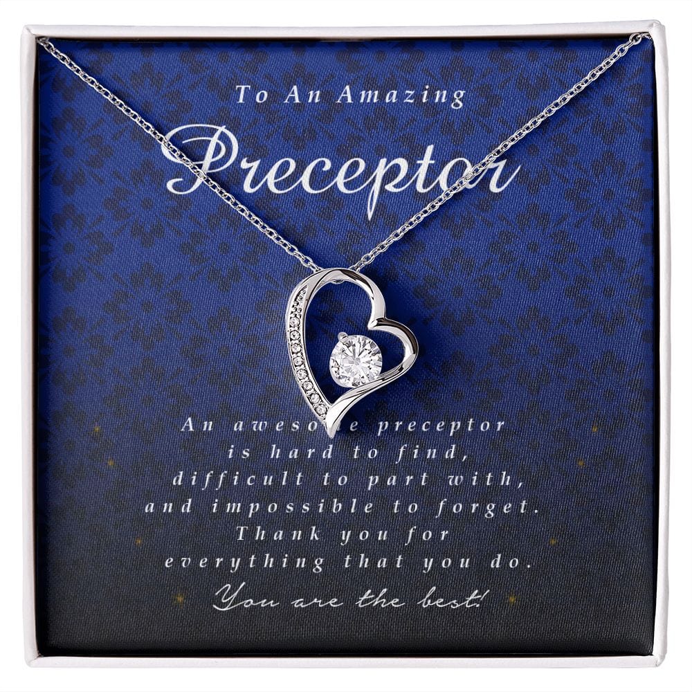 To an Amazing Preceptor, Forever Heart Necklace, Preceptor Gift