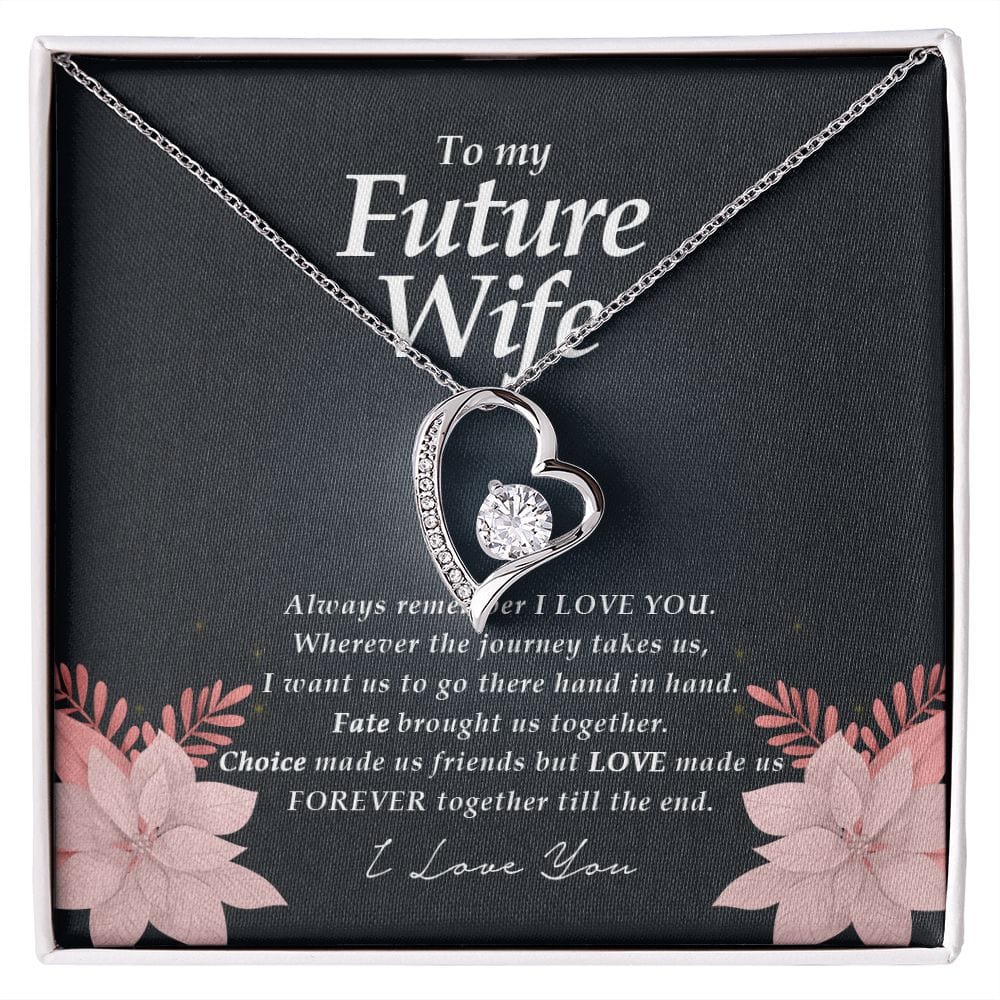 To My Future Wife, Forever Heart Necklace