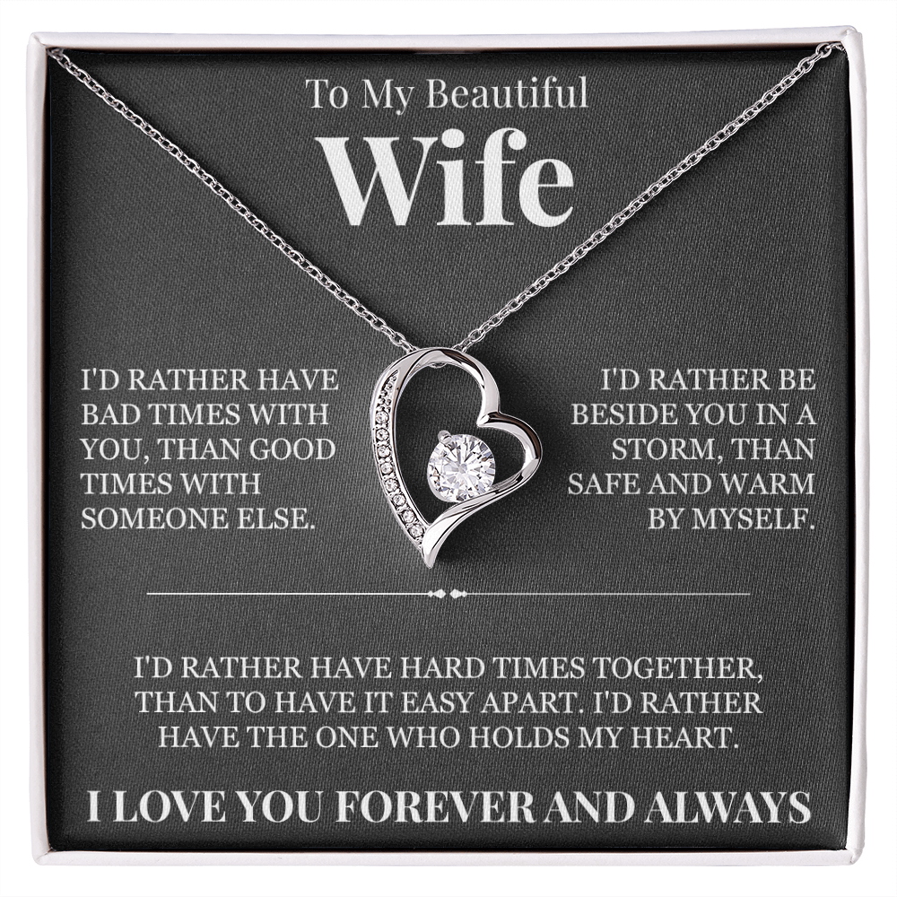 Forever Love Necklace - To My Beautiful Wife "The One Who Holds My Heart"