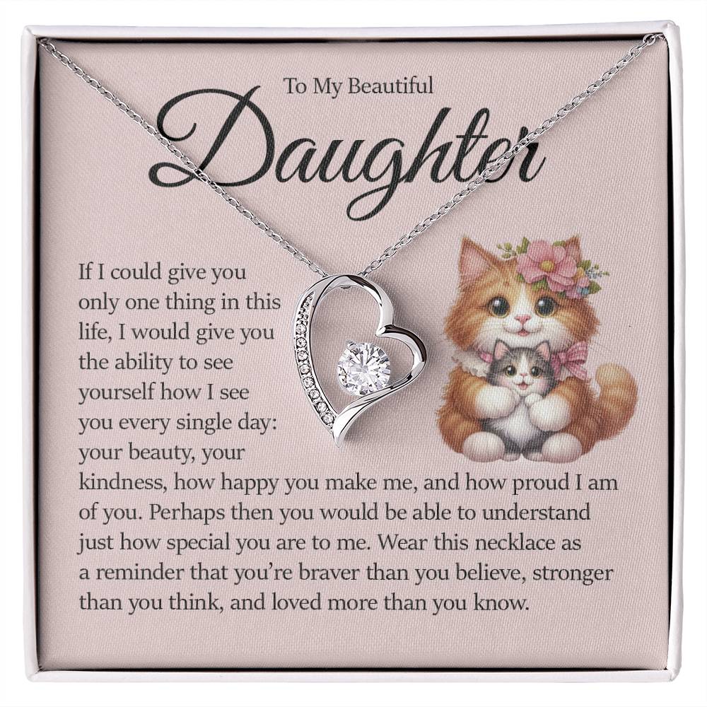 To My Beautiful Daughter, Forever Heart Necklace