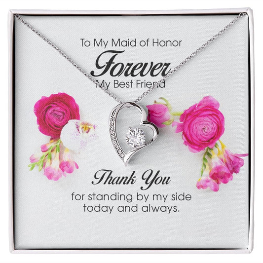To My Maid of Honor, Forever Heart Necklace