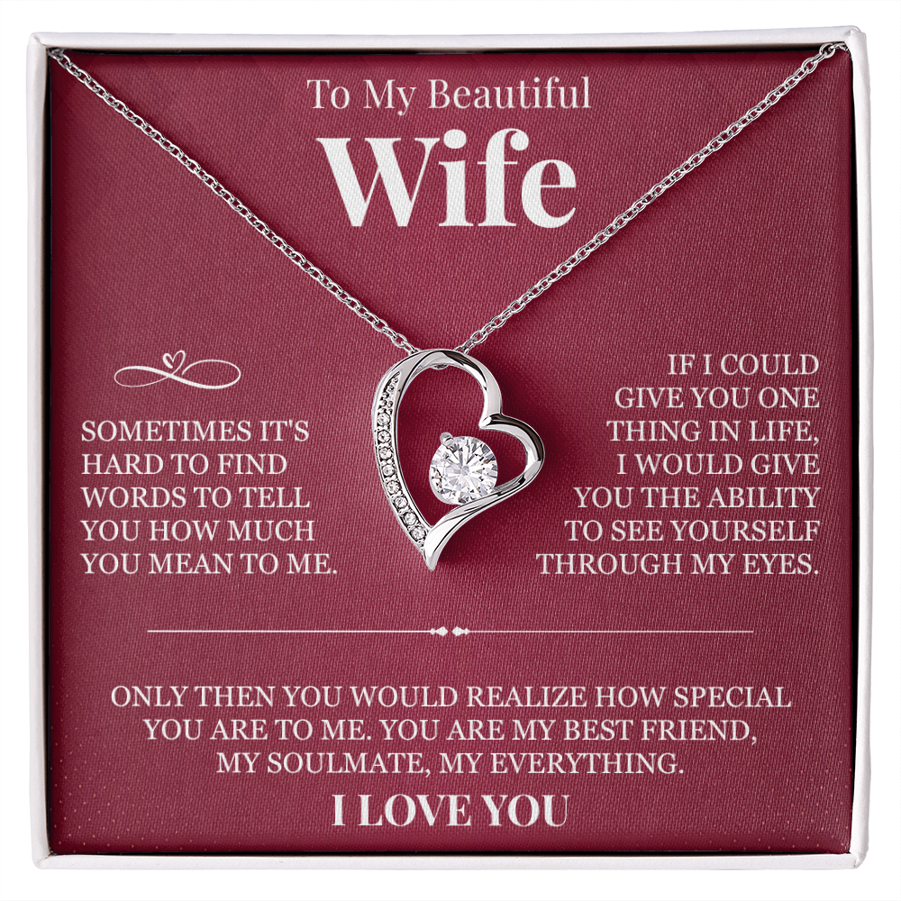 Forever Love Necklace - To My Beautiful Wife "You Are My Best Friend"
