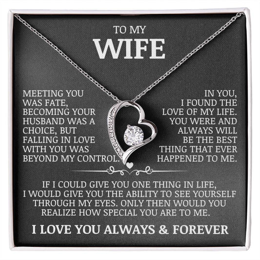 To My Wife "In You, I Found The Love of My Life" Forever Love Necklace