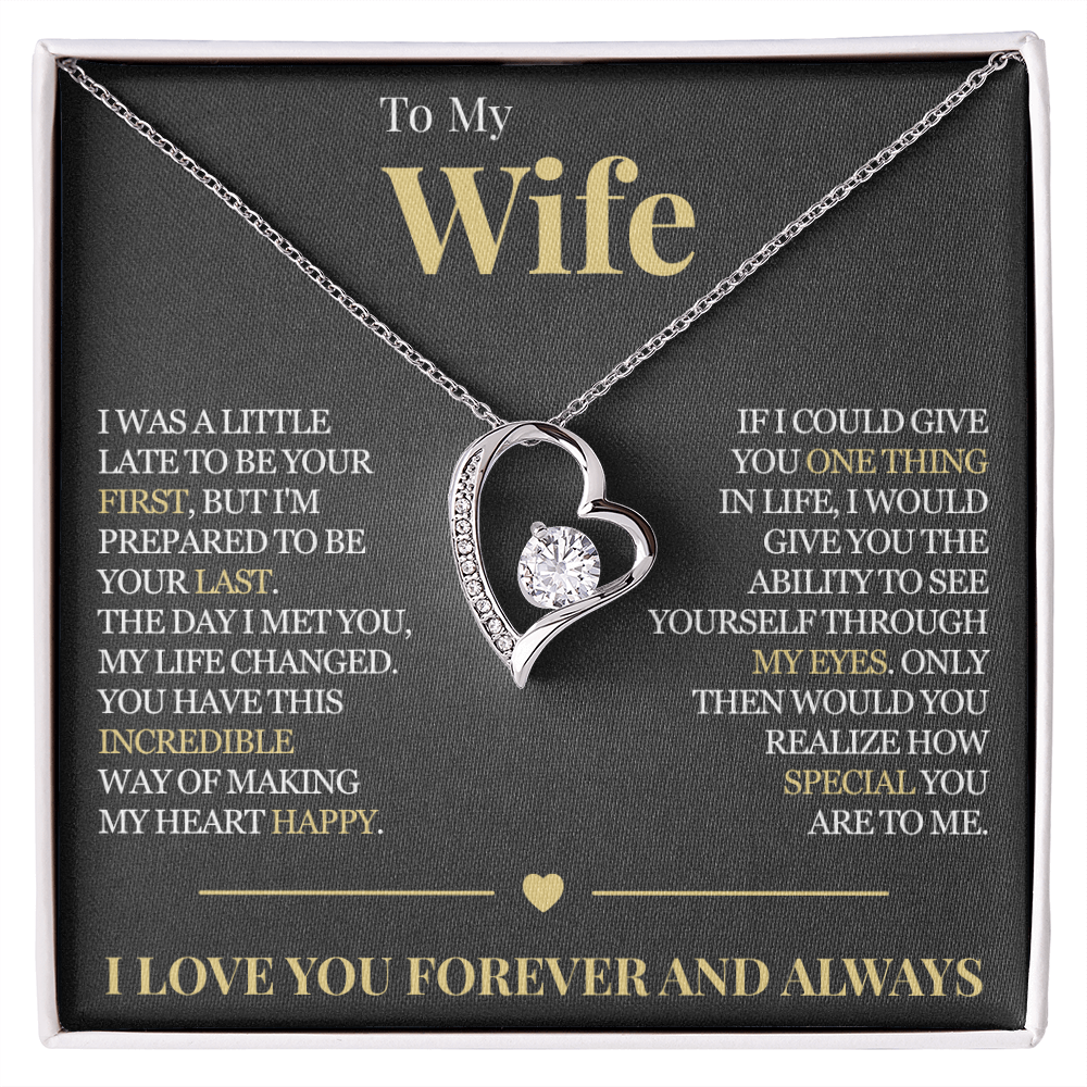 Forever Love Necklace - To My Wife "My Life Changed"