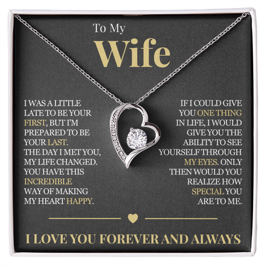 Forever Love Necklace - To My Wife "My Life Changed"