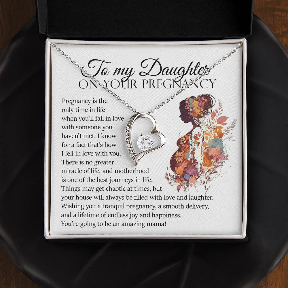 To My Daughter On Your Pregnancy, Forever Heart Necklace