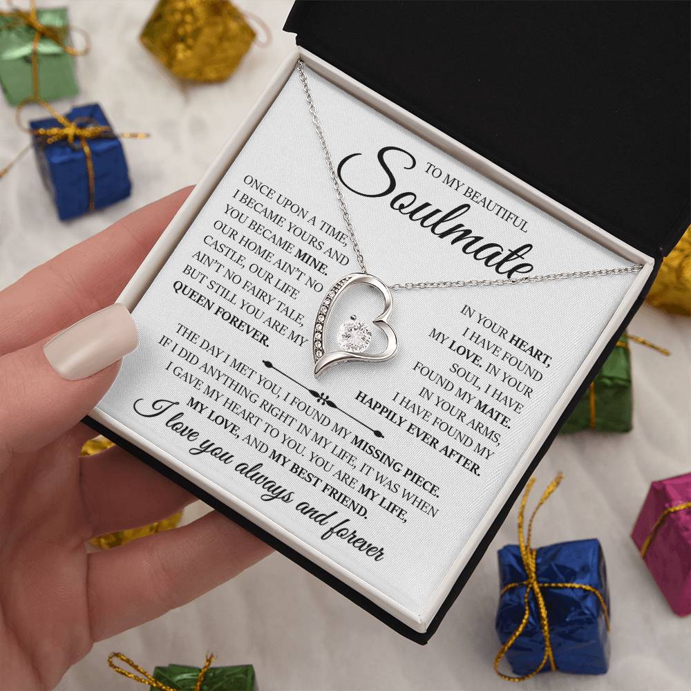 To My Beautiful Soulmate "In Your Arms I Have Found My Happily Ever After" Love Necklace