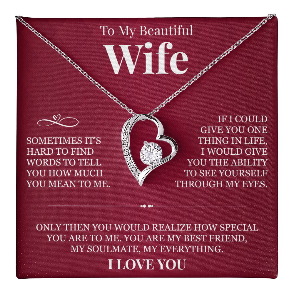 Forever Love Necklace - To My Beautiful Wife "You Are My Best Friend"