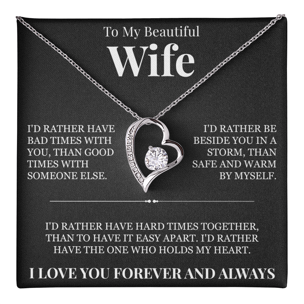 Forever Love Necklace - To My Beautiful Wife "The One Who Holds My Heart"