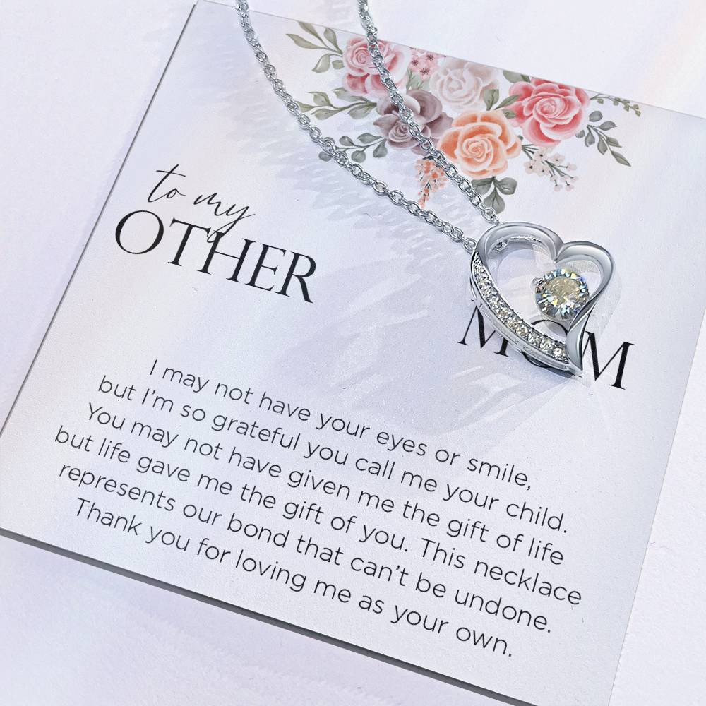 To My Other Mom, Forever Love Necklace