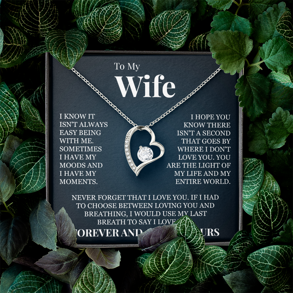 Forever Love Necklace - To My Wife "Forever and Always Yours"