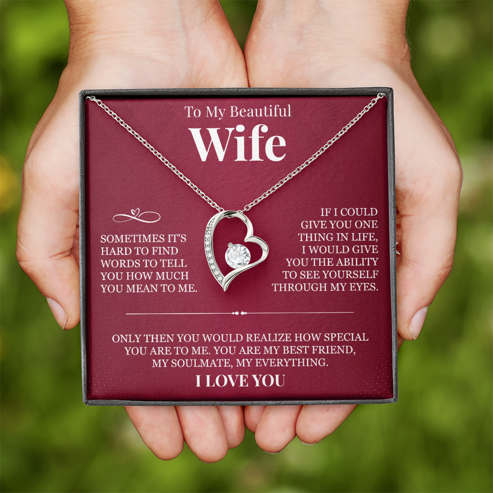 Forever Love Necklace - To My Beautiful Wife "You Are My Best Friend"