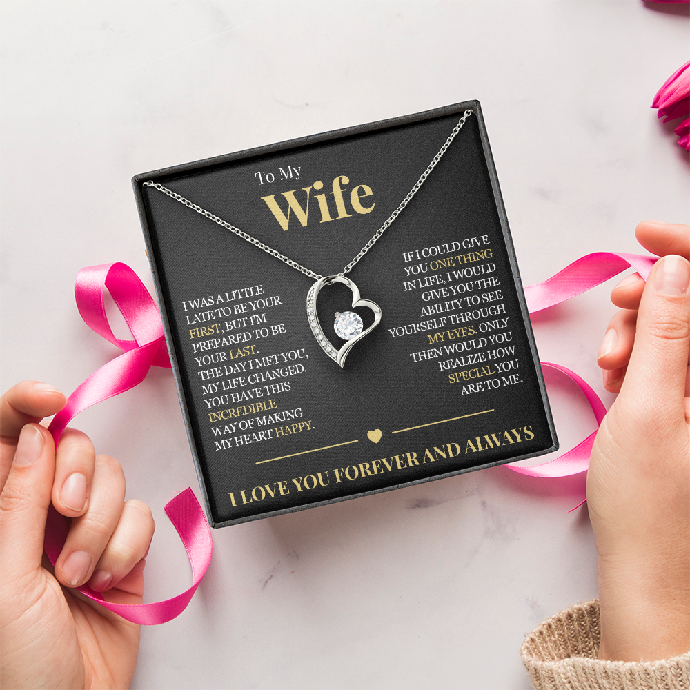 Forever Love Necklace - To My Wife "My Life Changed"