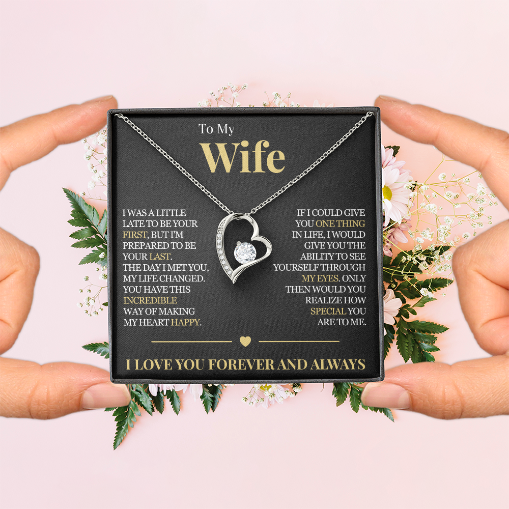 Forever Love Necklace - To My Wife "My Life Changed"