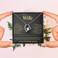 Forever Love Necklace - To My Wife "I Can't Live Without You"