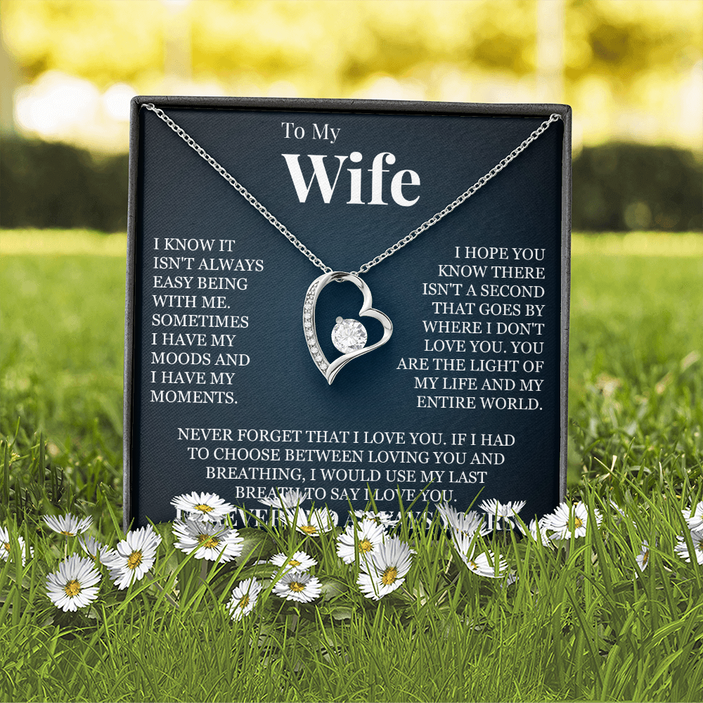 Forever Love Necklace - To My Wife "Forever and Always Yours"