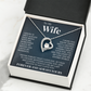 Forever Love Necklace - To My Wife "Forever and Always Yours"
