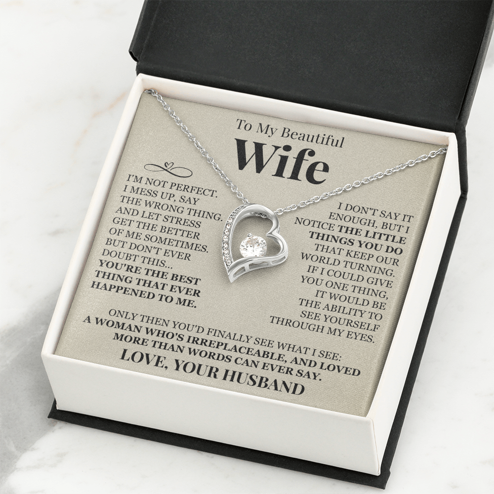 Forever Love Necklace - To My Beautiful Wife "You're The Best"