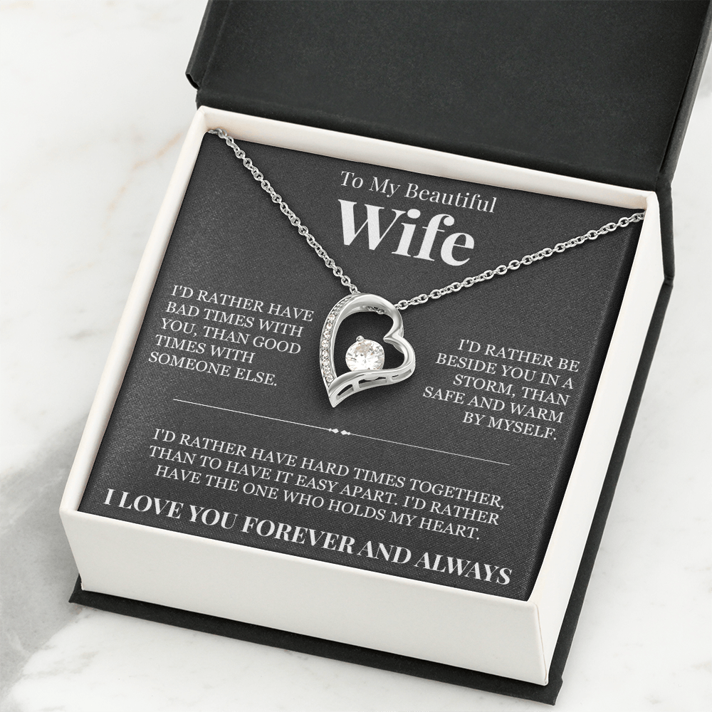 Forever Love Necklace - To My Beautiful Wife "The One Who Holds My Heart"