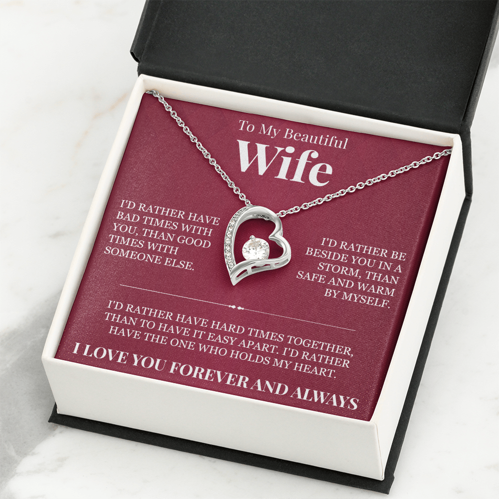 Forever Love Necklace - To My Beautiful Wife "I Love You Forever and Always"