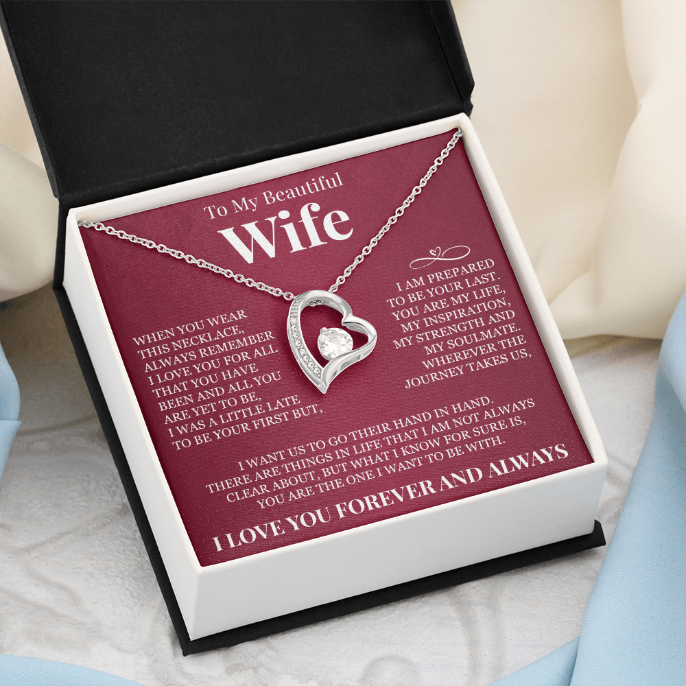 Forever Love Necklace - To My Beautiful Wife - "Always Remember I Love You"