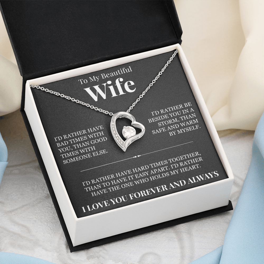 Forever Love Necklace - To My Beautiful Wife "The One Who Holds My Heart"