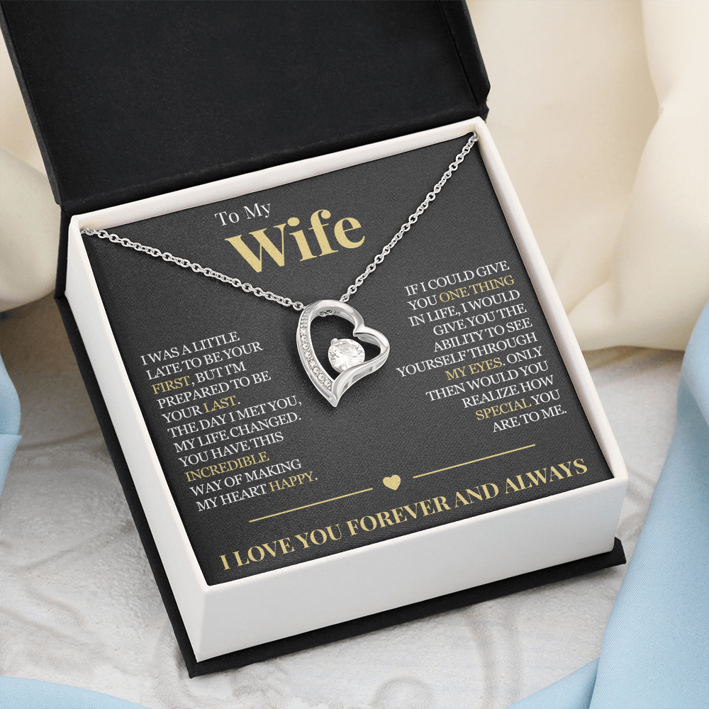 Forever Love Necklace - To My Wife "My Life Changed"