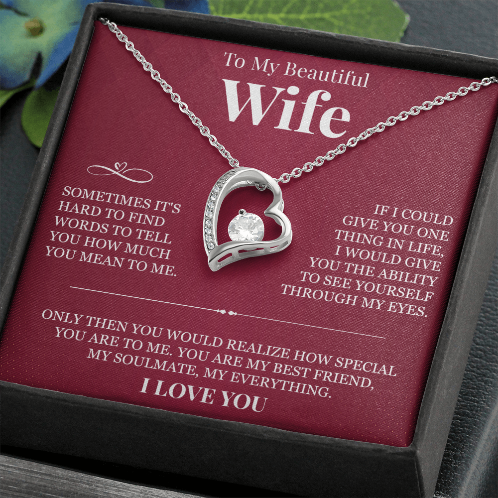 Forever Love Necklace - To My Beautiful Wife "You Are My Best Friend"