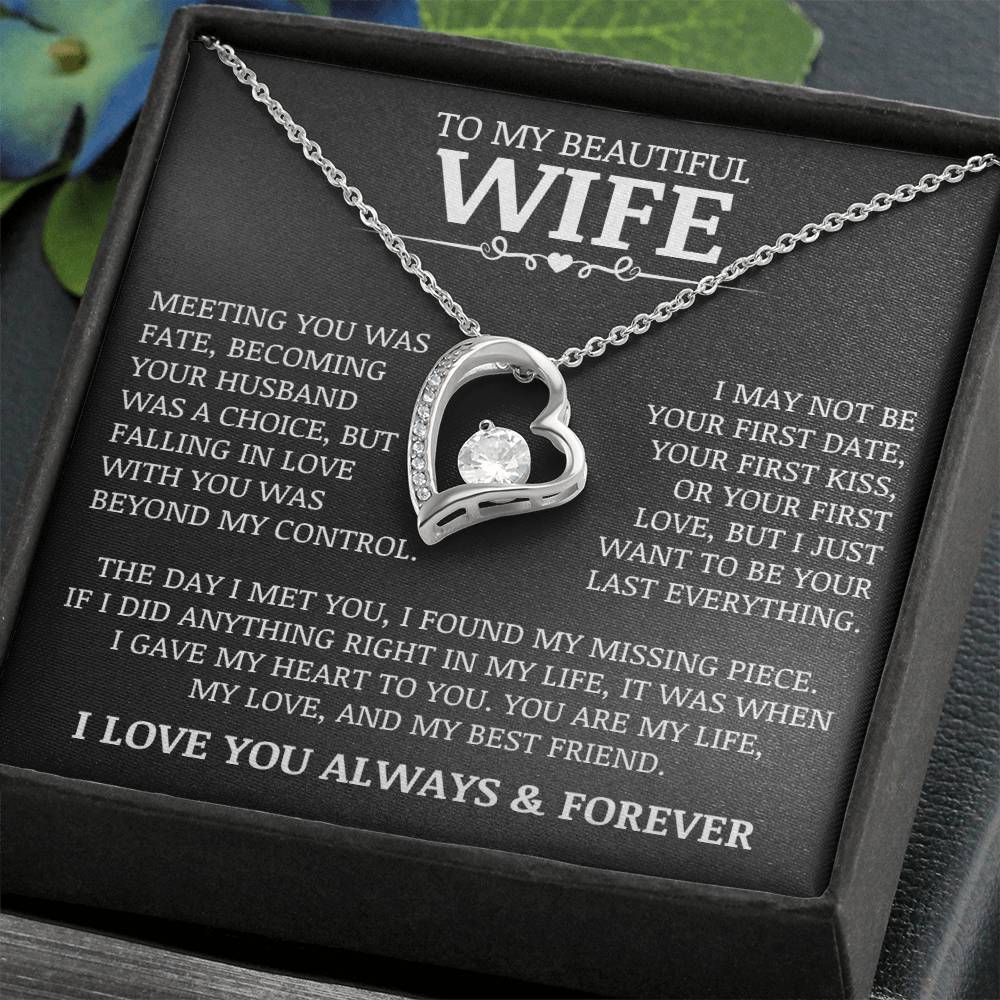 To My Beautiful Wife "Meeting You Was Fate" Forever Love Necklace