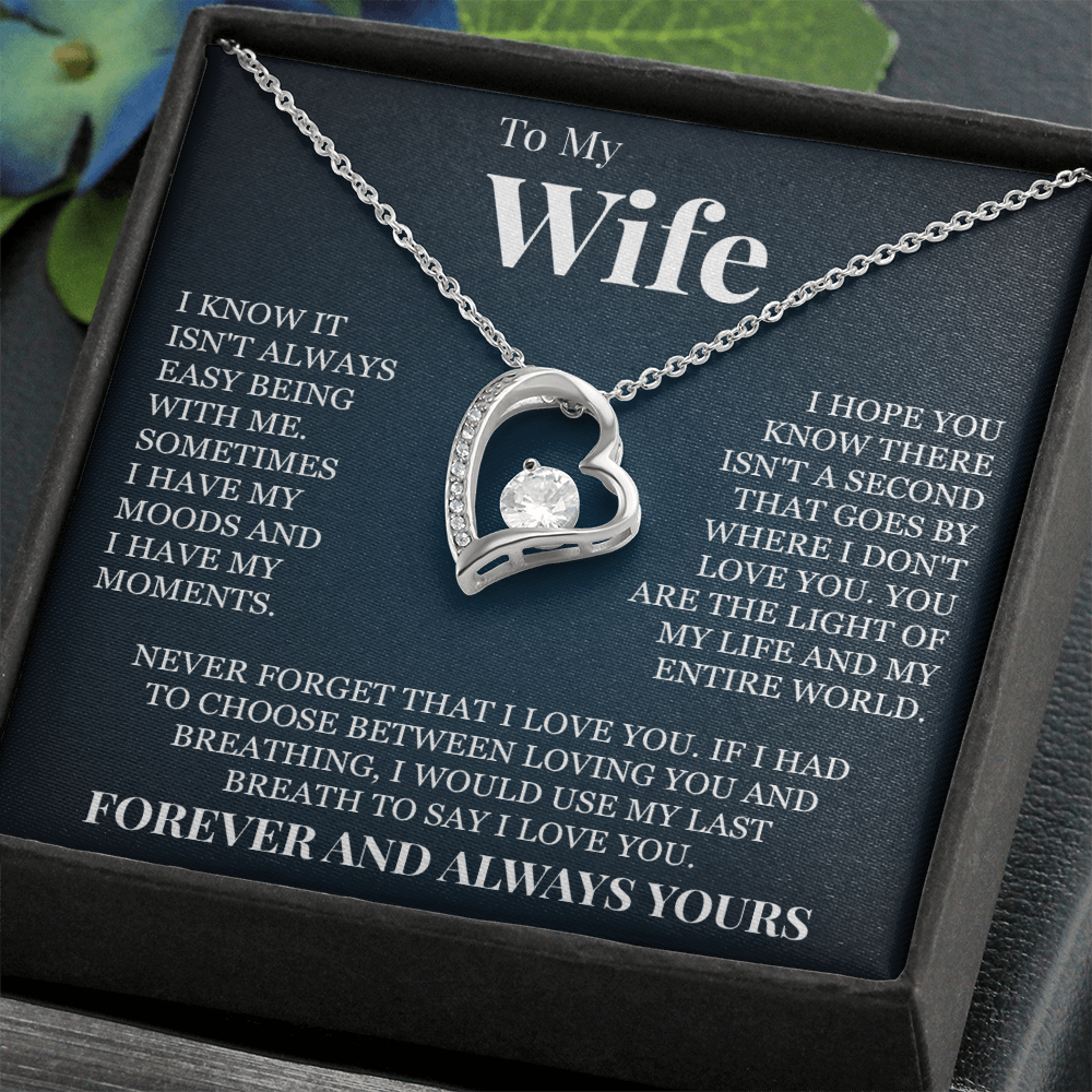 Forever Love Necklace - To My Wife "Forever and Always Yours"