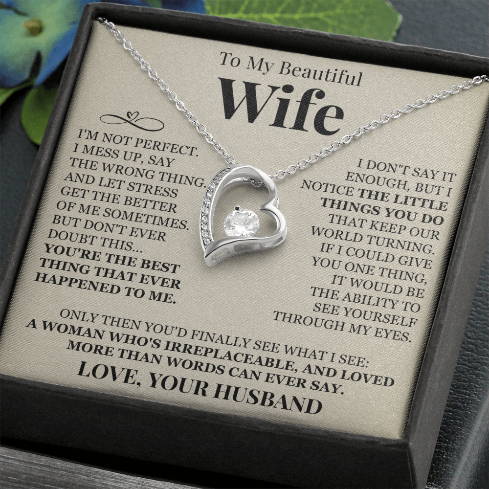 Forever Love Necklace - To My Beautiful Wife "You're The Best"