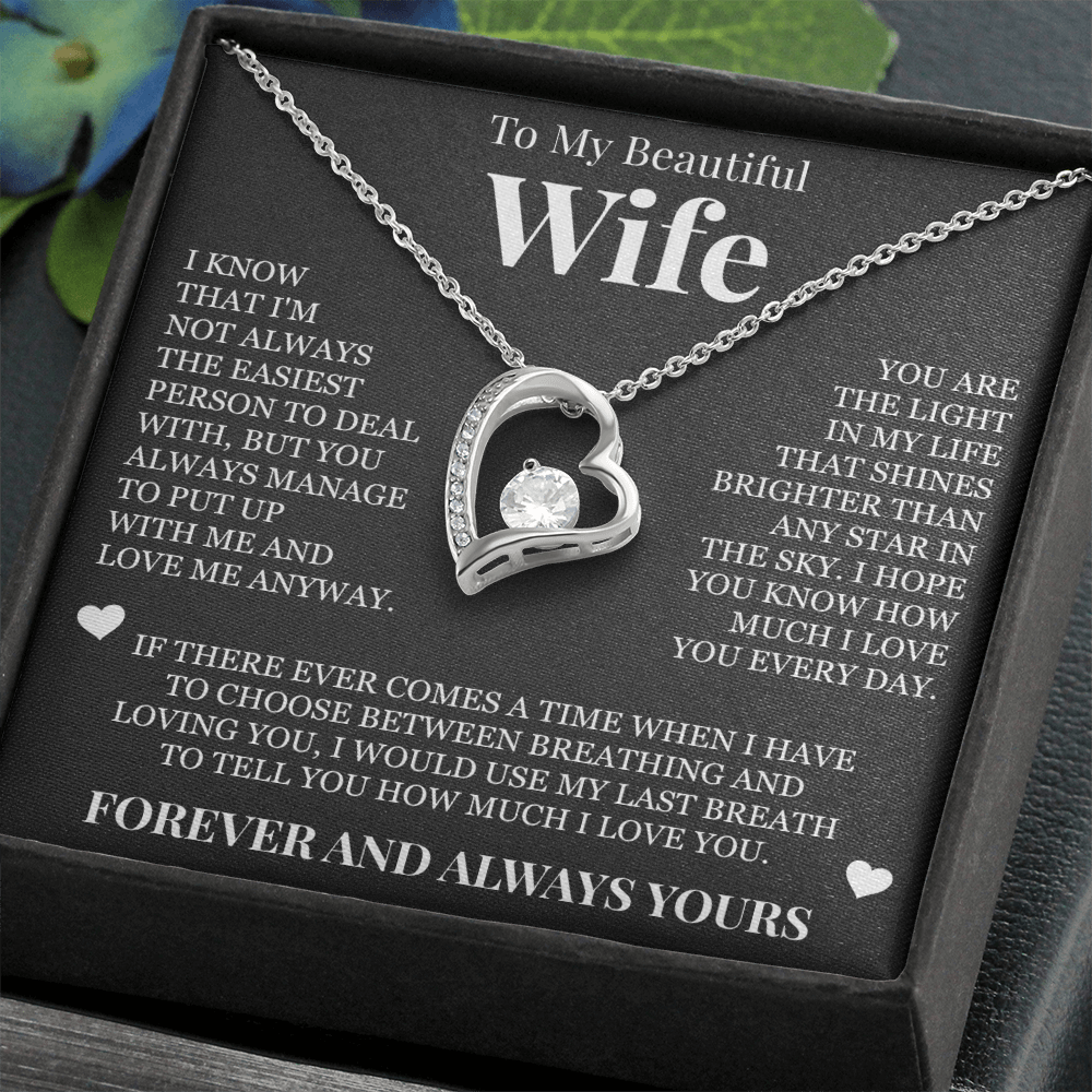Forever Love Necklace - To My Wife - "Forever and Always Yours"
