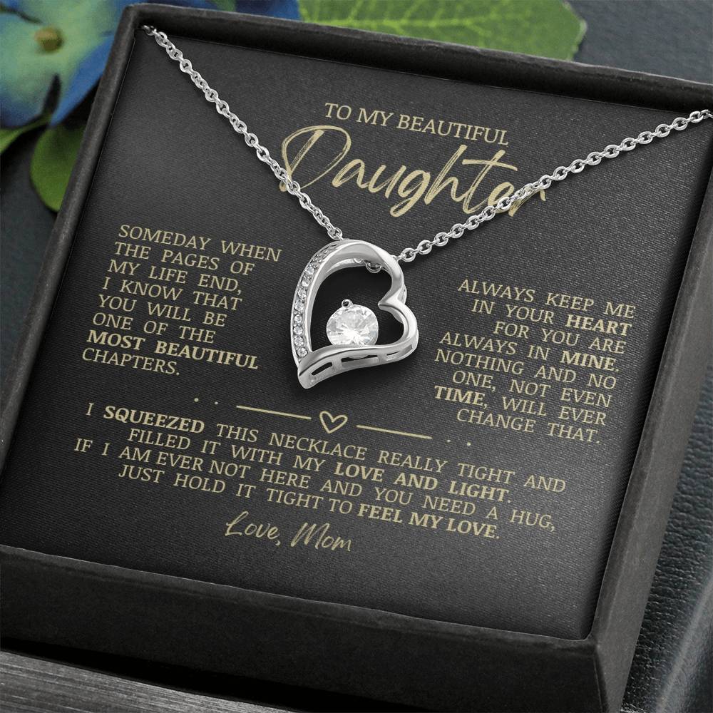 To My Beautiful Daughter "Always Keep Me In Your Heart" Heart Necklace
