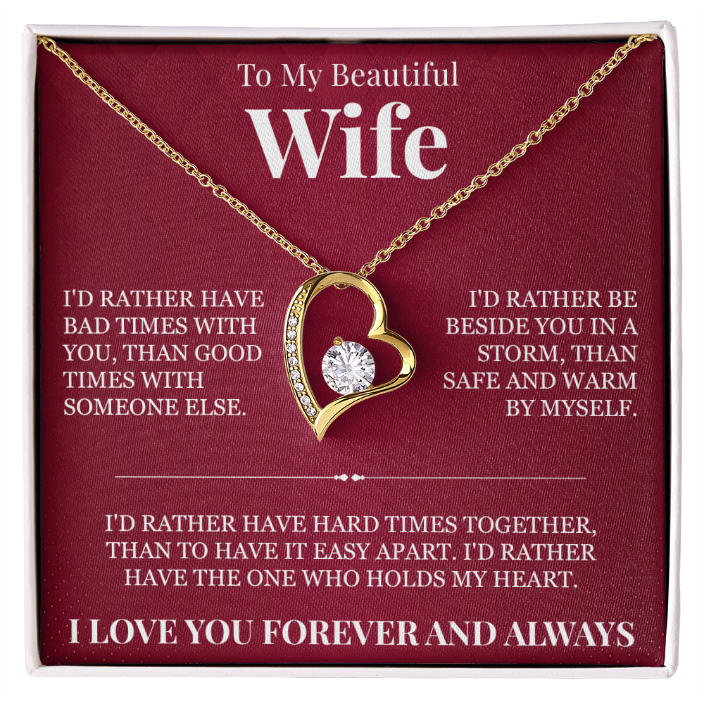 Forever Love Necklace - To My Beautiful Wife "I Love You Forever and Always"