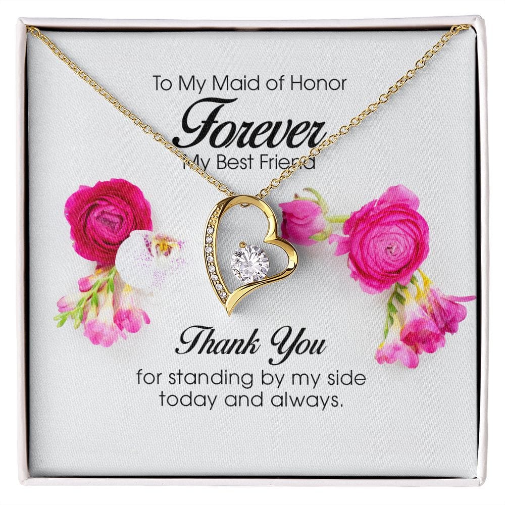 To My Maid of Honor, Forever Heart Necklace