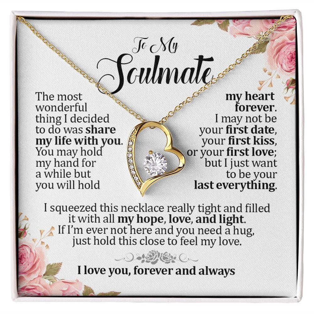 To My Soulmate, Forever Heart Necklace