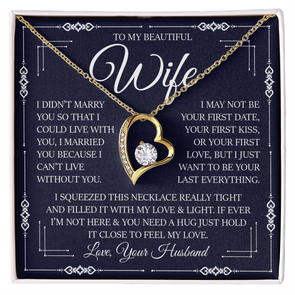 To My Beautiful Wife, Forever Love Necklace