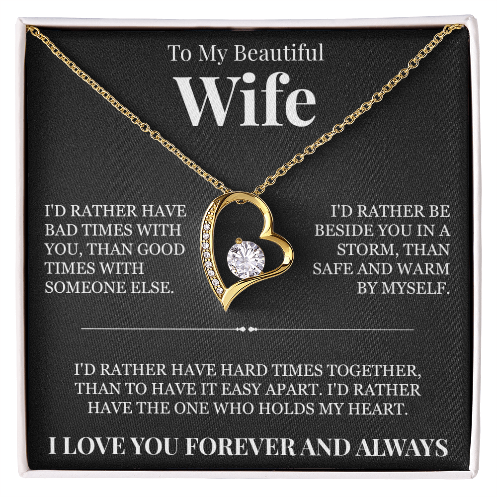 Forever Love Necklace - To My Beautiful Wife "The One Who Holds My Heart"