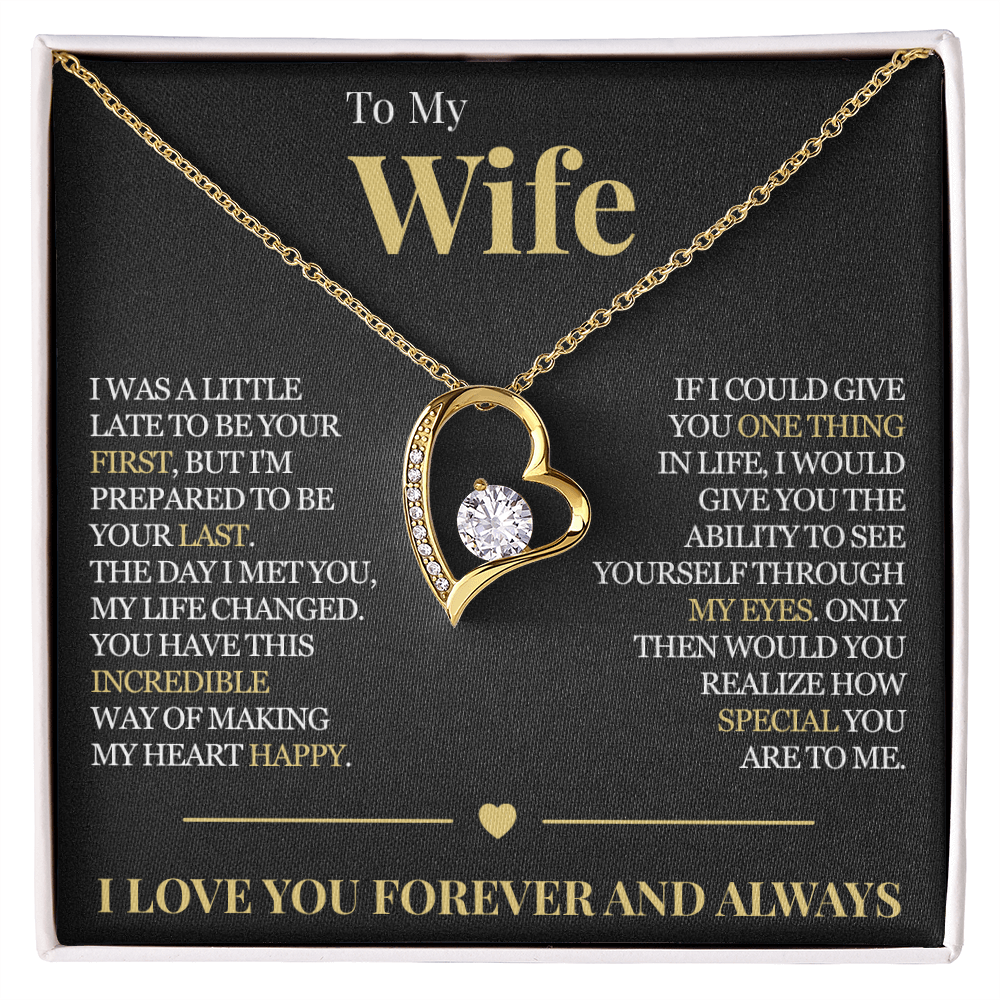 Forever Love Necklace - To My Wife "My Life Changed"