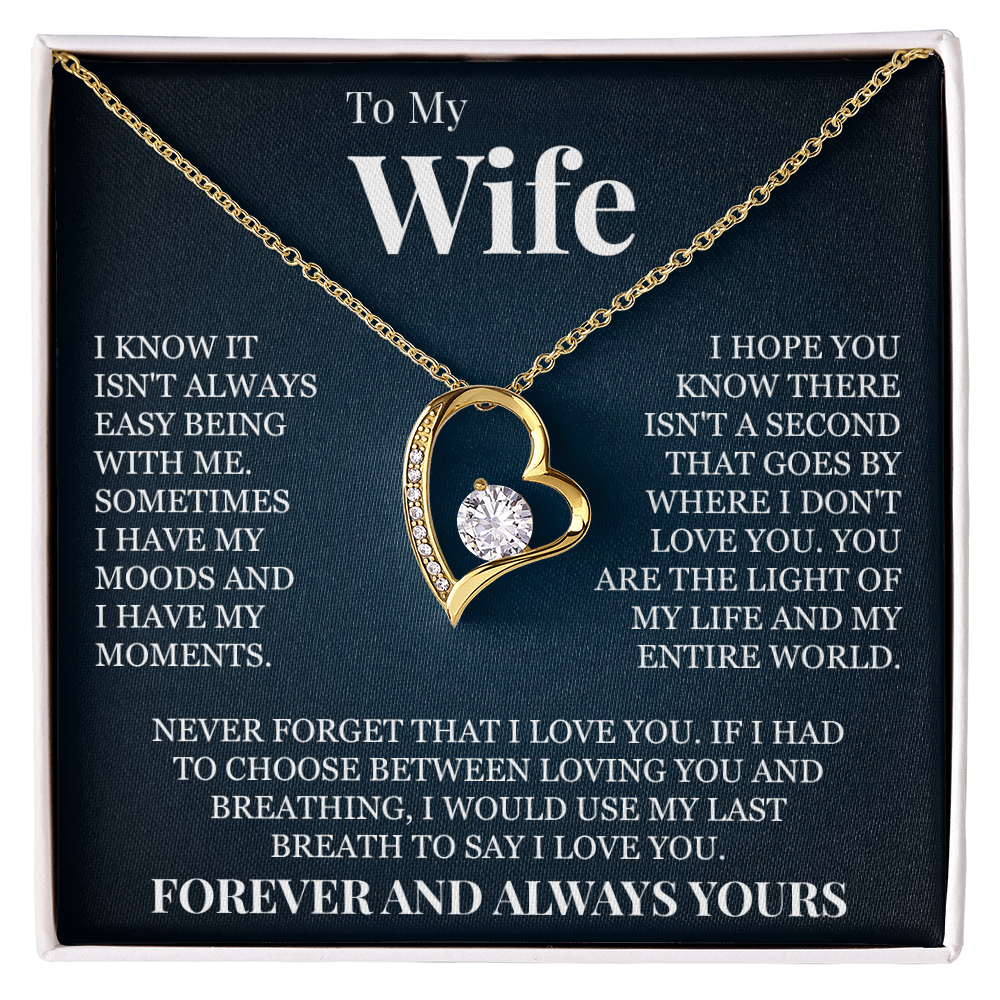 Forever Love Necklace - To My Wife "Forever and Always Yours"