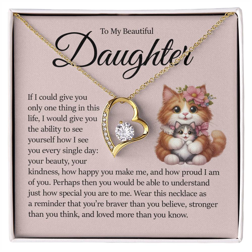 To My Beautiful Daughter, Forever Heart Necklace