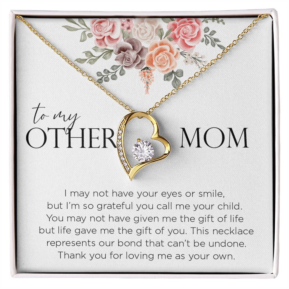 To My Other Mom, Forever Love Necklace