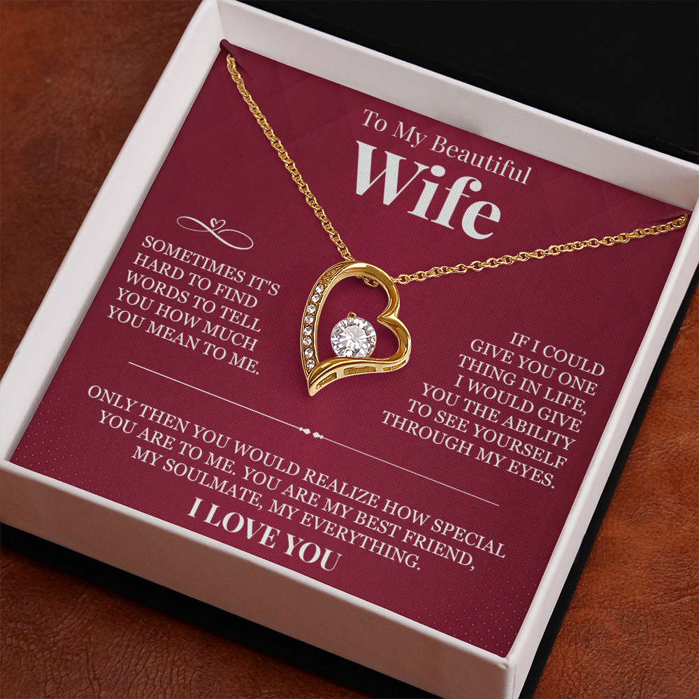 Forever Love Necklace - To My Beautiful Wife "You Are My Best Friend"