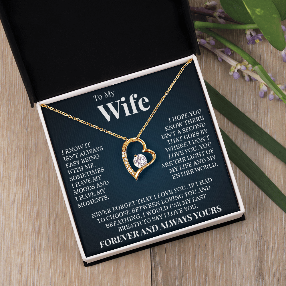 Forever Love Necklace - To My Wife "Forever and Always Yours"