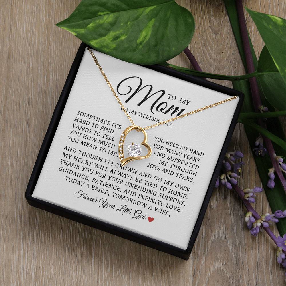 To My Mom On My Wedding Day, Forever Love Necklace