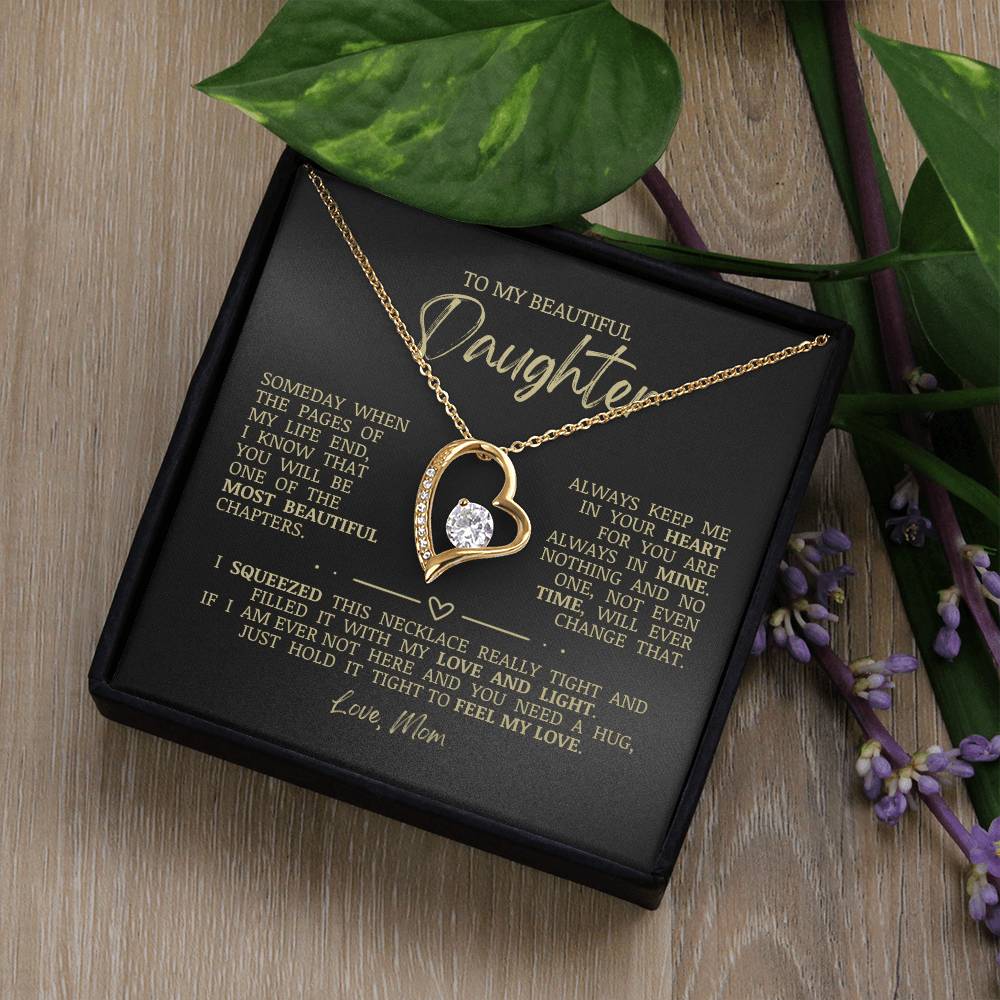 To My Beautiful Daughter "Always Keep Me In Your Heart" Heart Necklace