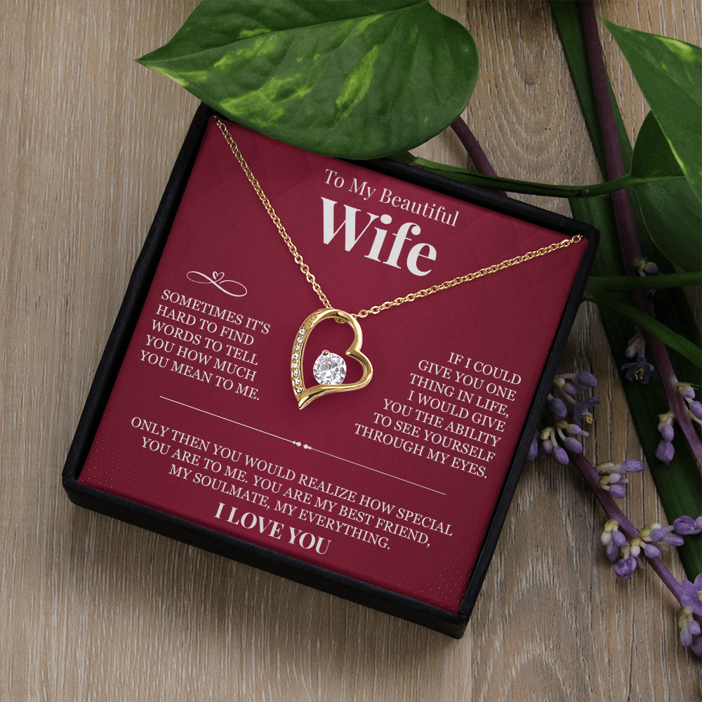 Forever Love Necklace - To My Beautiful Wife "You Are My Best Friend"