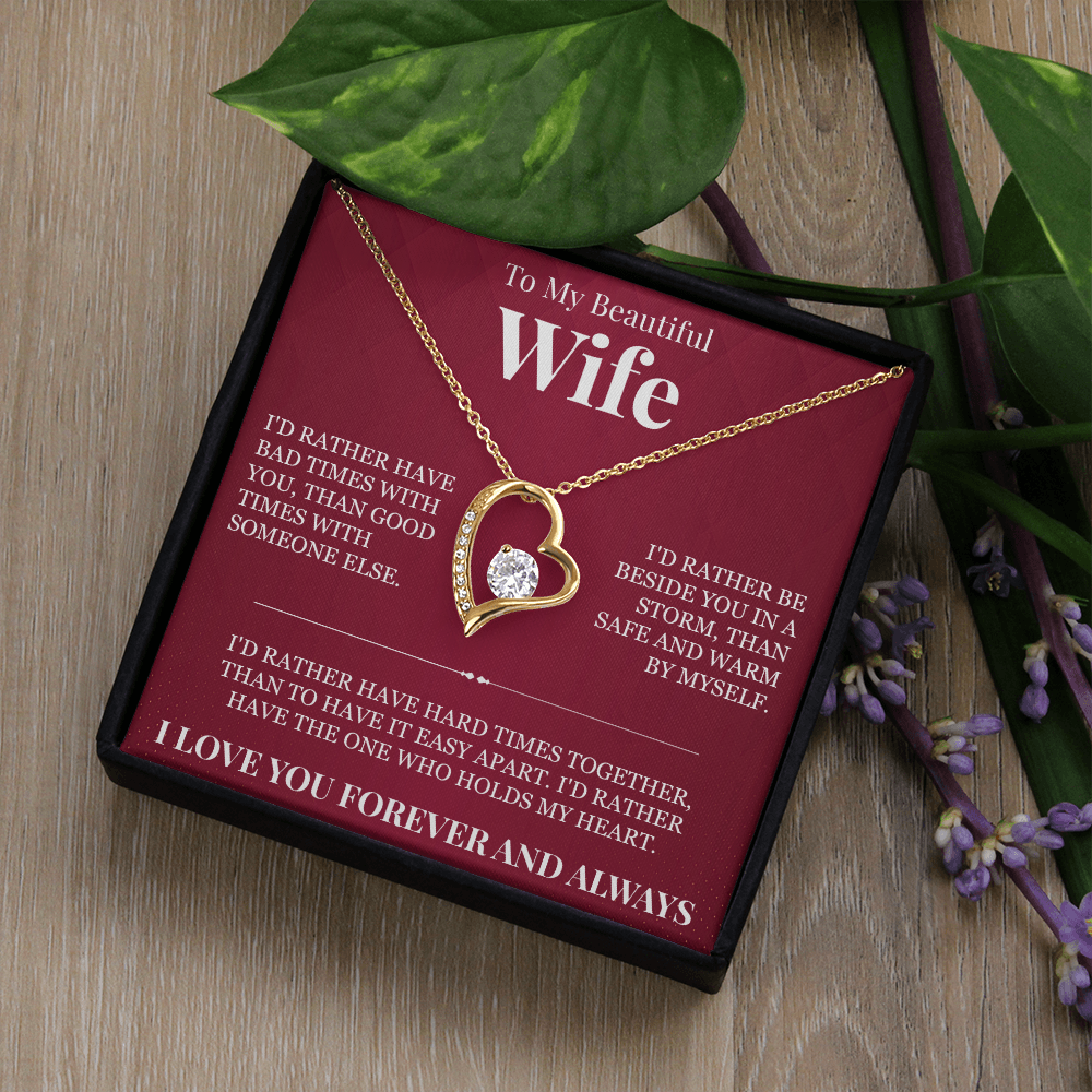 Forever Love Necklace - To My Beautiful Wife "I Love You Forever and Always"