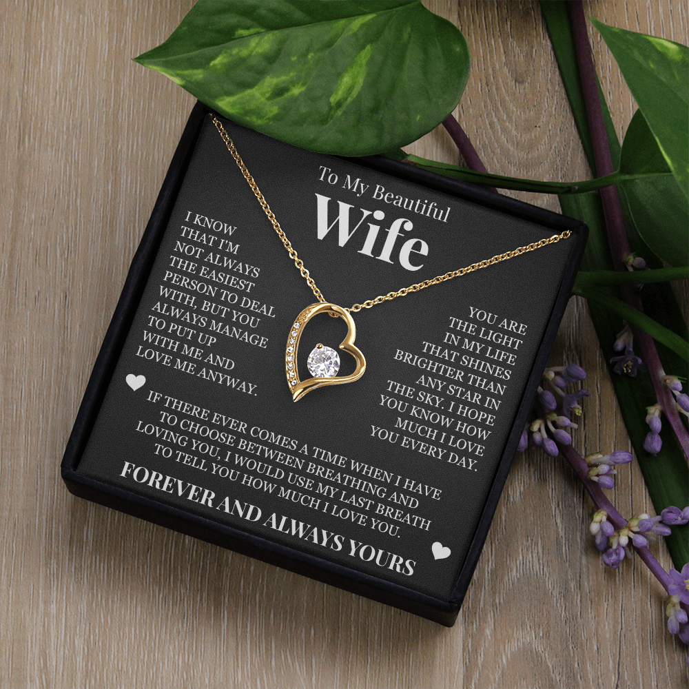 Forever Love Necklace - To My Wife - "Forever and Always Yours"