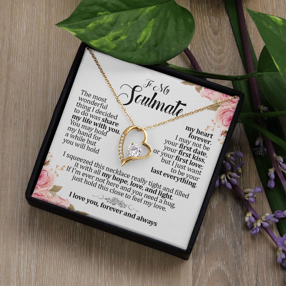 To My Soulmate, Forever Heart Necklace